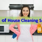 9 Types of House Cleaning Services Provider Should Cover!