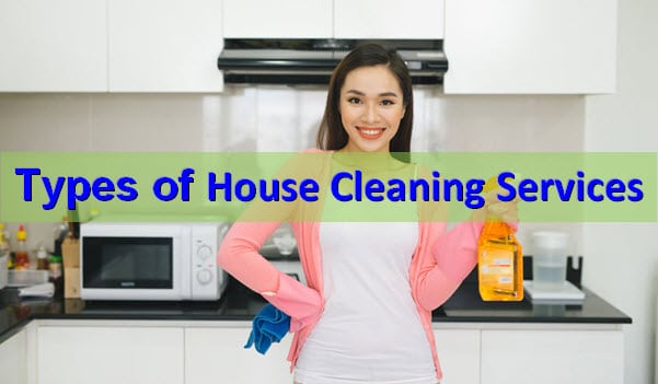 Types of house cleaning services